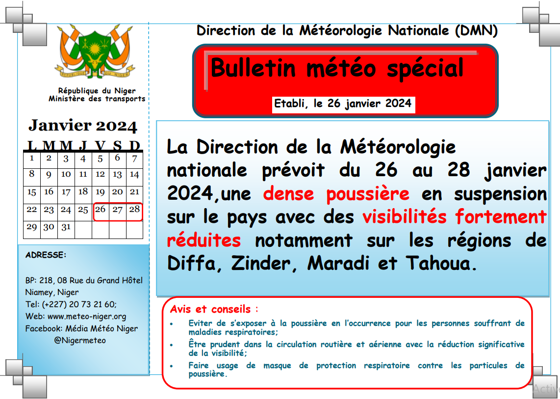 Bulletin météo spécial du 26 Janvier 2024 sur le Niger pour les prochaines 72 heures.
Elaboré par la Direction de la Météorologie Nationale du Niger.
