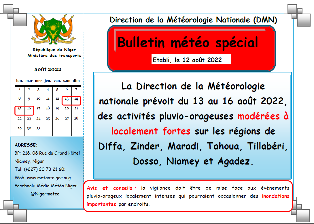 Bulletin météo spécial du 12 août 2022 sur le Niger.
élaboré par la Direction de la Météorologie Nationale du Niger.